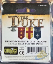The Duke: Reinforcements City Troops
