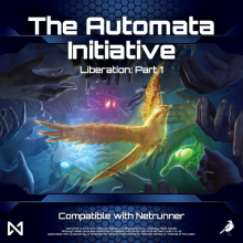 Netrunner - Liberation: The Automata Initiative