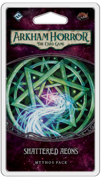 Arkham Horror LCG: The Card Game – Shattered Aeons: Mythos Pack