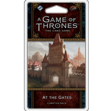 A Game of Thrones LCG (2nd) - At the Gates