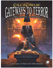 Call of Cthulhu RPG: Gateways To Terror