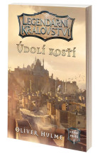 Legendární království: Údolí kostí