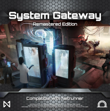 Netrunner - System Gateway Remastered Edition