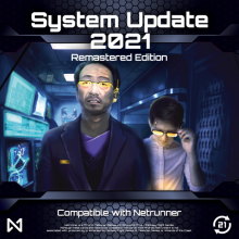 Netrunner - System Update 2021 Remastered Edition