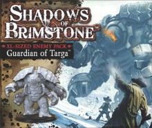Shadows of Brimstone: Guardian of Targa