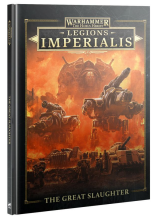 Warhammer The Horus Heresy - Legions Imperialis – The Great Slaughter - kniha