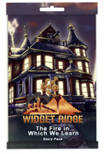 Widget Ridge - The Fire in which we learn Story Pack