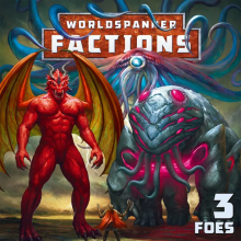 Worldspanner Factions, Set 3: Foes