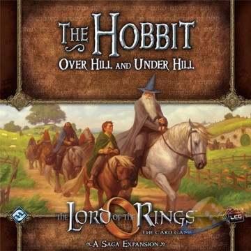 The Lord of the Rings LCG: The Hobbit: Over Hill and Under Hill