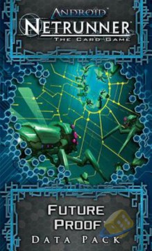 Android Netrunner LCG: Future proof