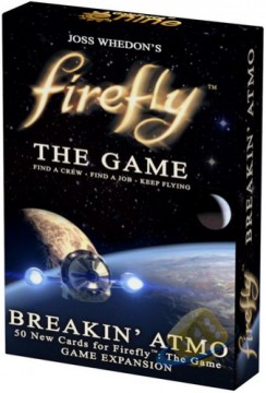 Firefly: The Game - Breakin´ Atmo