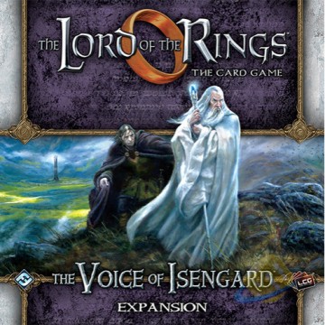 The Lord of the Rings LCG: Voice of Isengard