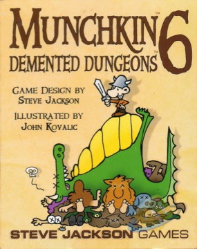 Munchkin 6: Demented Dungeons