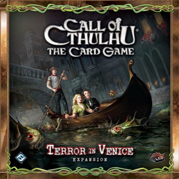 A Call of Cthulhu LCG: Terror in Venice