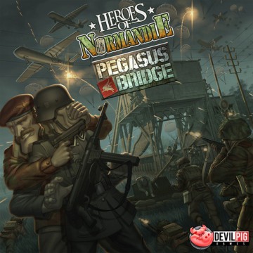 Heroes of Normandie: Pegasus Bridge