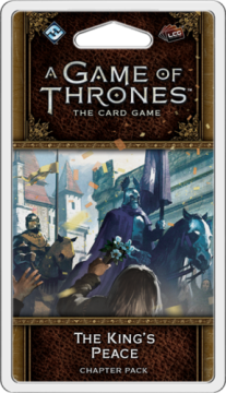 A Game of Thrones LCG (2nd)- The King's Peace