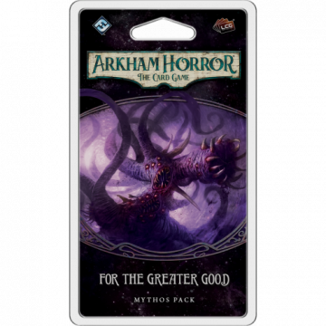 Arkham Horror LCG: The Card Game – For the Greater Good: Mythos Pack