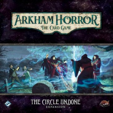 Arkham Horror LCG: The Card Game - The Circle Undone