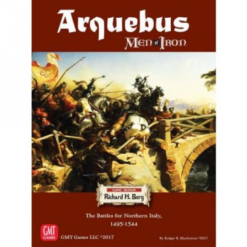 Arquebus: Men of Iron Volume IV