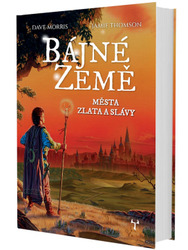 Bájné země: Města zlata a slávy - Gamebook