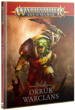 Destruction Battletome: Orruk Warclans