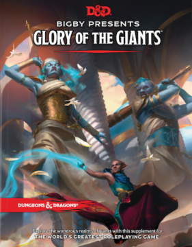 Dungeons & Dragons RPG - Bigby Presents: Glory of the Giants