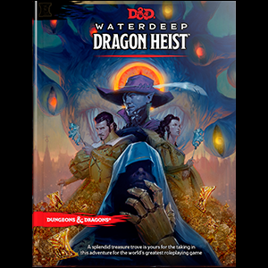 Dungeons & Dragons RPG: Waterdeep  - Dragon Heist