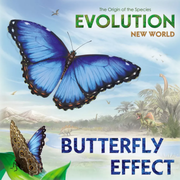 Evolution: New World – Butterfly Effect