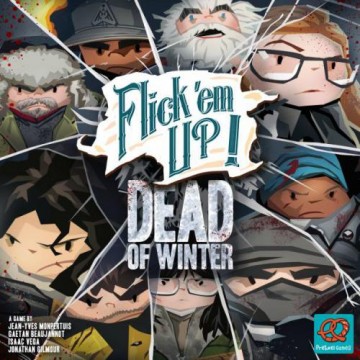 Flick'em Up! : Dead of Winter
