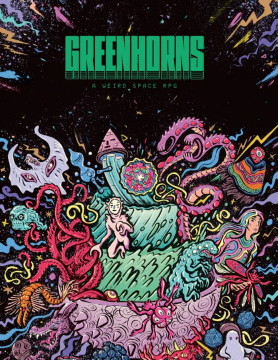 Greenhorns - a weird space RPG