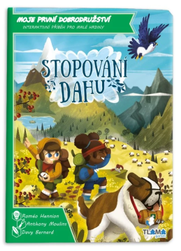 Moje první dobrodružství: Stopování dahu