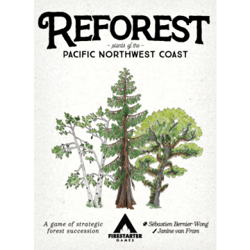 Reforest: Plants of the Pacific Northwest Coast