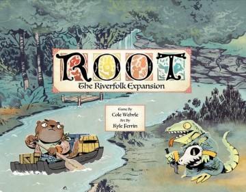 Root  - Riverfolk Expansion (anglicky)