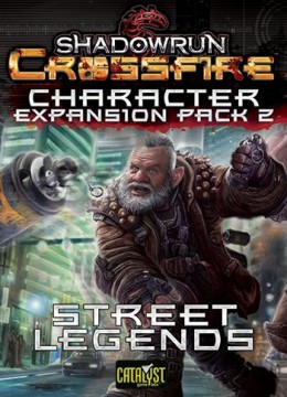 Shadowrun: Crossfire -  Character Pack 2 - Street Legends