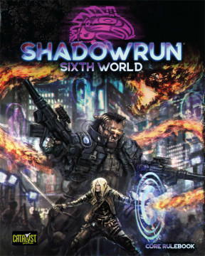 Shadowrun: Sixth World Core Rules