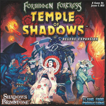 Shadows of Brimstone: Forbidden Fortress: Temple of Shadows Deluxe Expansion