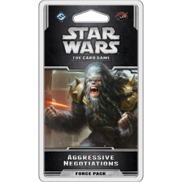 Star Wars LCG: Aggressive Negotiations