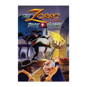 The Zorro Dice Game: Heroes and Villains