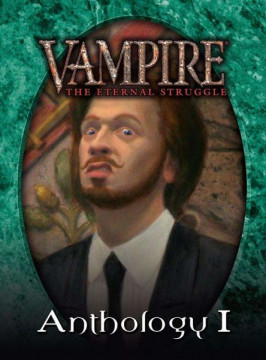 Vampire: The Eternal Struggle: Anthology I Expansion