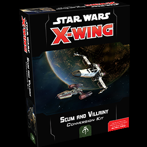 X-Wing Second Edition Scum and Villainy Conversion Kit